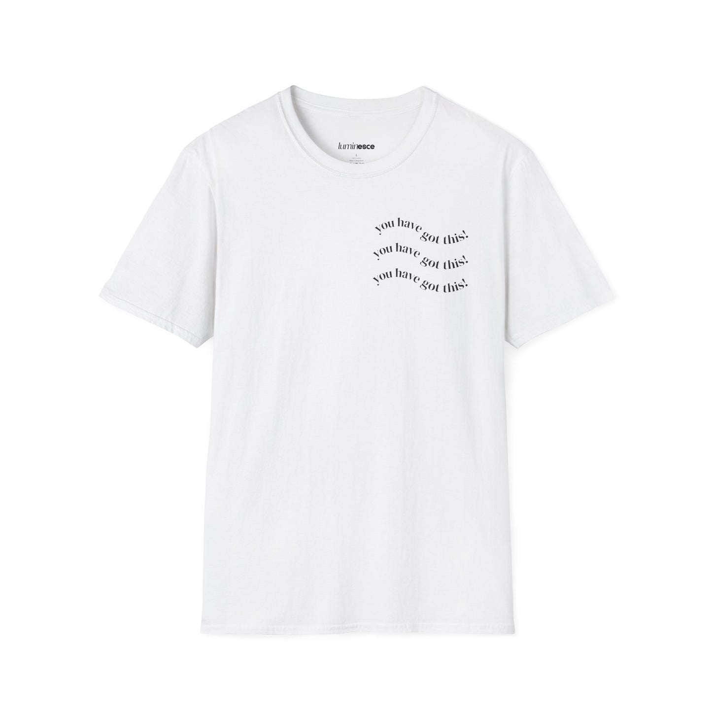Motivational Tee — “You Have Got This” Front & 777 Luck Back