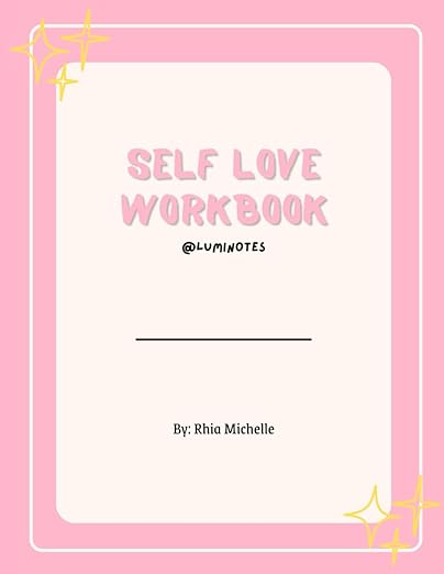 Self Love Work Book